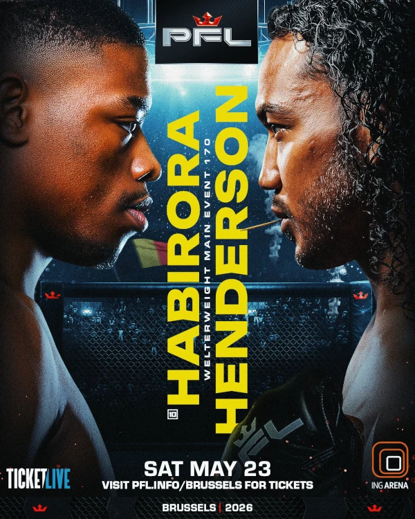 PFL Brussels : Habirora vs. Henderson